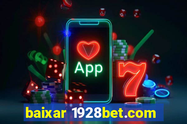 baixar 1928bet.com